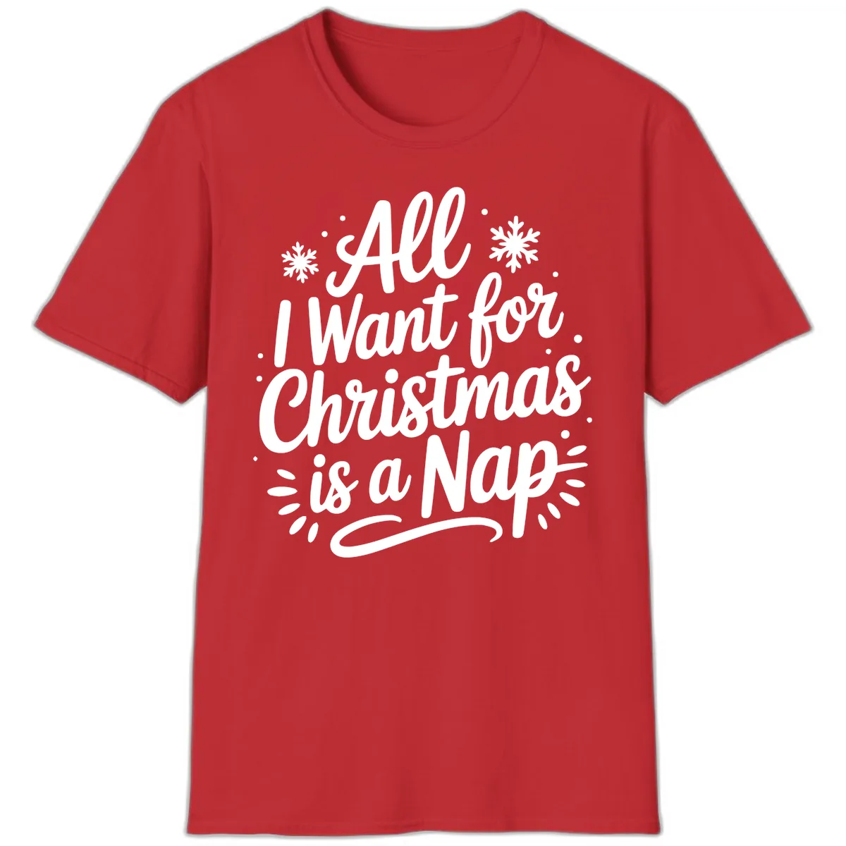 All I Want For Christmas Is A Nap T-Shirt in Red